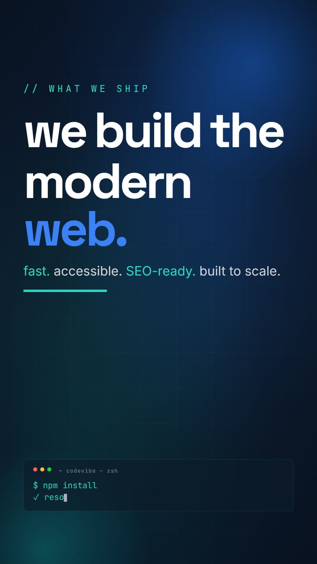 we build the modern web. in large white and blue type on a navy gradient
